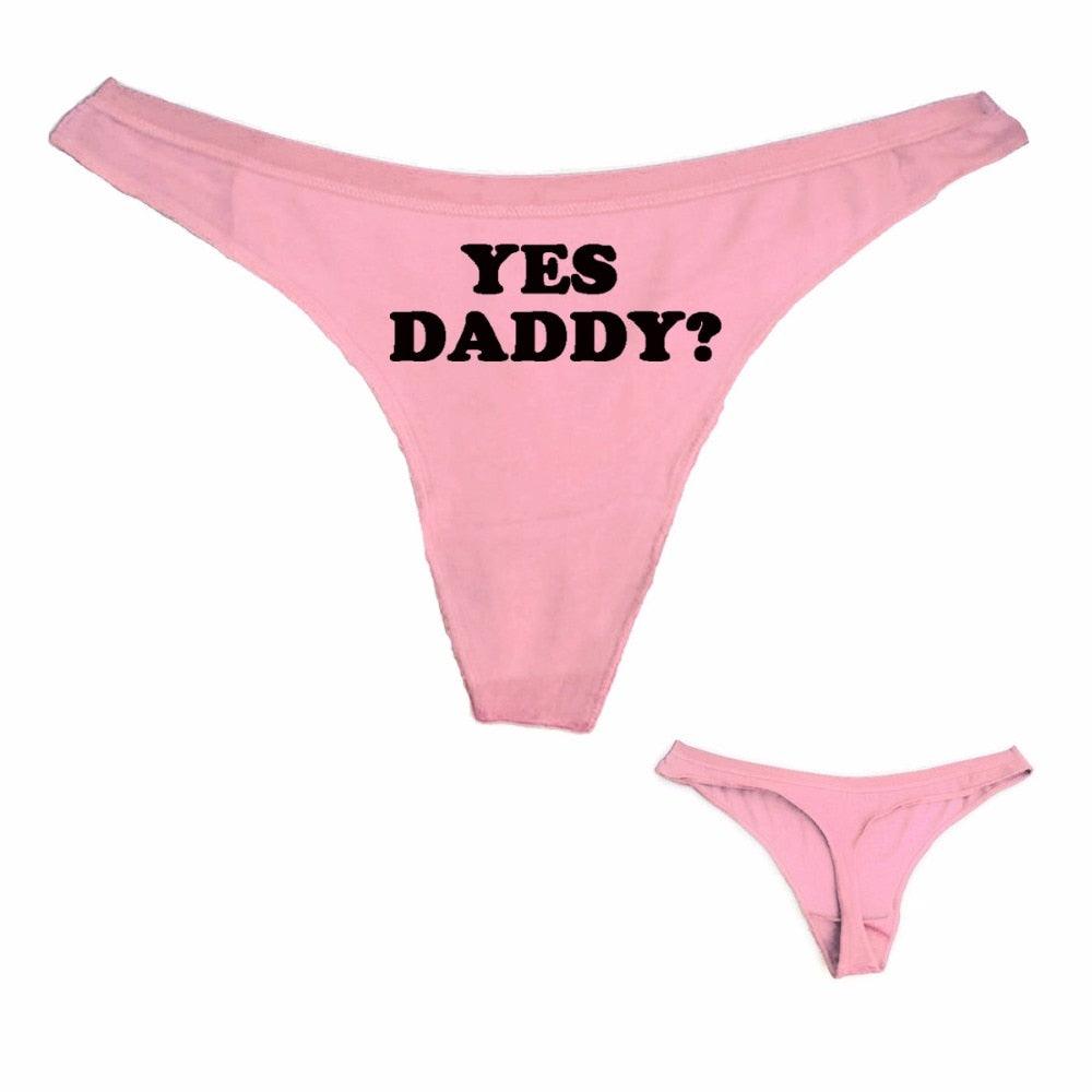 Sexy Thong Panties YES DADDY Letter Print Funny Women Cotton T Underwear White Black Pink Free Shipping